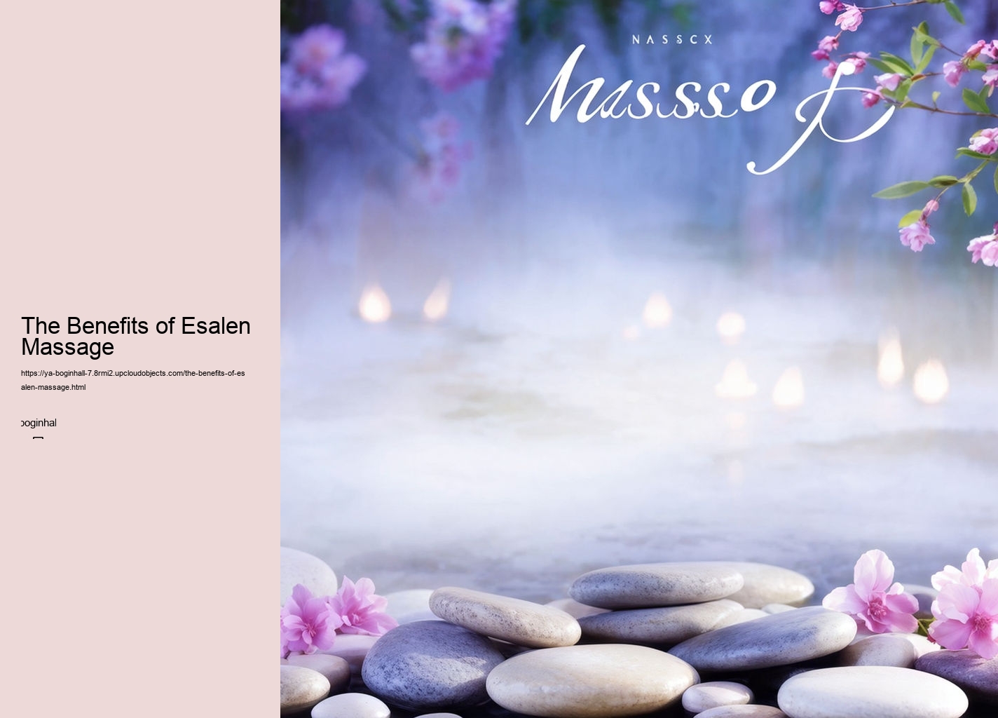 The Benefits of Esalen Massage